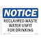 Signmission Sign, 7" H, Plastic, Reclaimed Waste Water Unfit For Drinking Sign, Landscape, L-17992 OS-NS-P-710-L-17992 - alternate 1